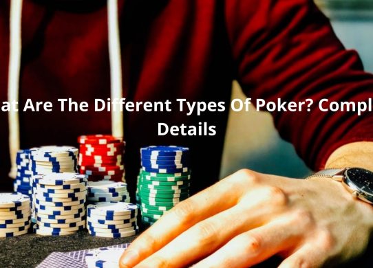 What Are The Different Types Of Poker